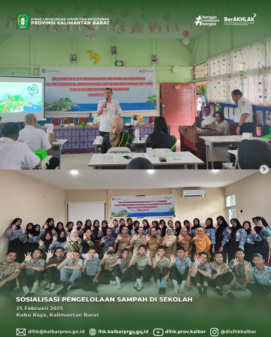 Sosialisasi Pengelolaan Sampah di SMA Negeri 1 Rasau Jaya dan SD Negeri 09 Sui Raya