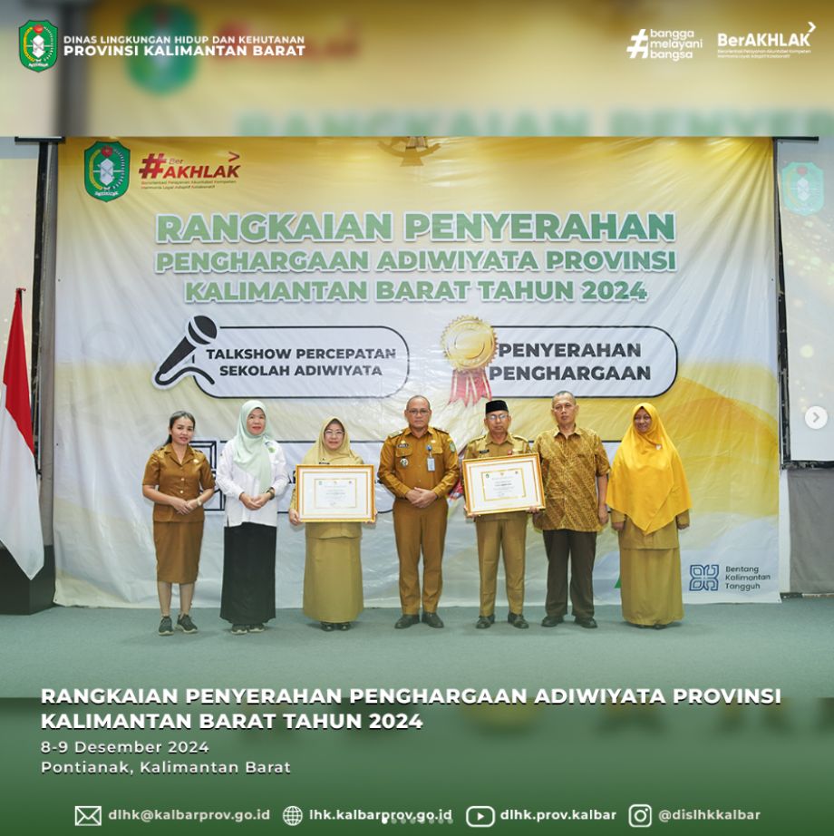 Penyerahan Penghargaan Adiwiyata Provinsi Kalimantan Barat Tahun 2024